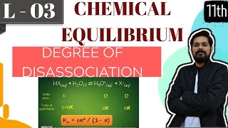 Chemical Equilibrium । Class 11 L3 I Kp and Kc calculation  Degree of dissociation [upl. by Jaimie176]