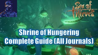 SoT Shrine of Hungering Complete Guide All Journal Locations [upl. by Cirre]