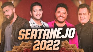 SERTANEJO 2022  As Mais Tocadas do Sertanejo Julho 2022 [upl. by Sairahcaz415]