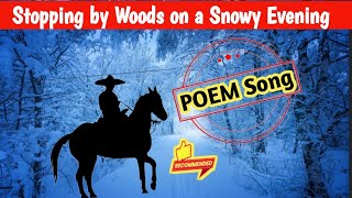 STOPPING BY WOODS ON A SNOWY EVENING POEM  SONG Robert Frost [upl. by Harmon453]