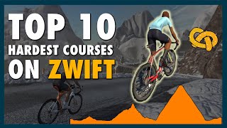 Top Ten Hardest Courses on Zwift [upl. by Sidnarb]