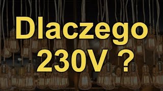 Dlaczego 230V RS Elektronika 111 [upl. by Putnam216]