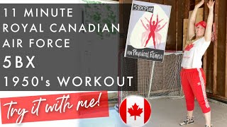 Royal Canadian Air Force 5BX Workout  try it with me [upl. by Andros]