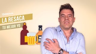 ¿Qué hacer con la resaca  Tu mejor yo [upl. by Ahsakat]