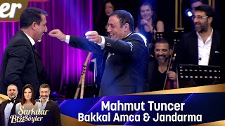 Mahmut Tuncer  BAKKAL AMCA amp JANDARMA [upl. by Absalom140]