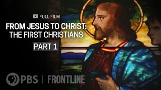 From Jesus to Christ The First Christians Part One full documentary  FRONTLINE [upl. by Durno]