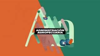 Licenciatura en Administración Agropecuaria [upl. by Ellmyer]