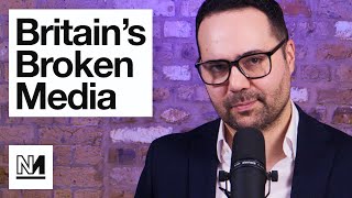 Why Britains Media Is Broken  Aaron Bastani [upl. by Neraj]