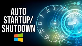 How to Schedule Windows 10 Shutdown and Startup [upl. by Dirraj]