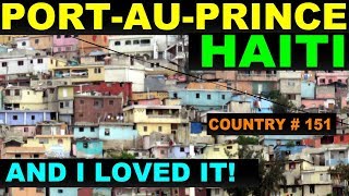 A Tourists guide to PortauPrince Haiti [upl. by Nytsyrk336]