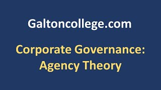 Corporate Governance Agency Theory [upl. by Onurb]