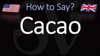 How to Pronounce Cacao CORRECTLY [upl. by Nivlag]