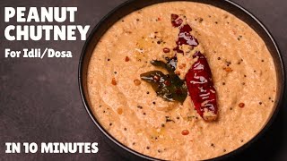 10Minute Peanut Chutney Recipe For IdliDosa  South Indian Style Peanut Chutney  मूँगफली की चटनी [upl. by Petronella]