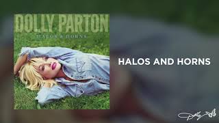 Dolly Parton  Halos and Horns Audio [upl. by Mendes514]