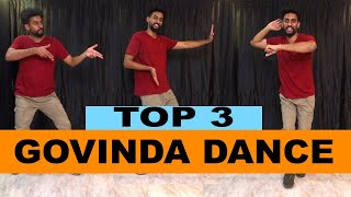 TOP 3 Govinda Dance Steps Tutorial  Easy Dance steps [upl. by Halette]