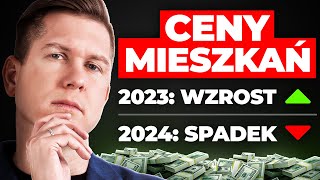 Ceny mieszkań ROSNĄ ale SPADNĄ w 2024 Dlaczego [upl. by Williamsen]