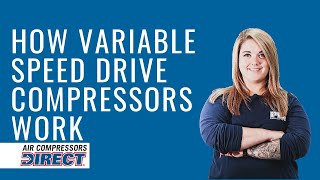 How do Variable Speed Drive VSD Air Compressors Work [upl. by Erida]