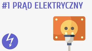 Prąd elektryczny 1  Prąd elektryczny [upl. by Herrick]