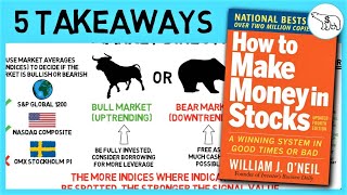 HOW TO MAKE MONEY IN STOCKS SUMMARY BY WILLIAM O’ NEIL [upl. by Aeret]