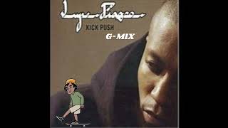 Lupe Fiasco  Kick Push GMix [upl. by Ttirrej589]