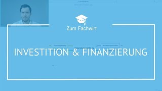 Investition amp Finanzierung Teil 1 Unterschied Investitionsarten statische amp dynamische Verfahren [upl. by Esorylime647]