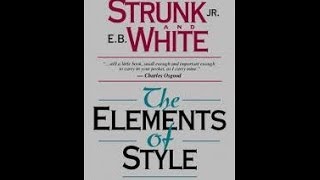 Ten Principles of Style On Strunk amp White [upl. by Ahsoyek]