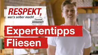 12 Selbermacher Tipps vom Fliesenleger  toom Werkstatt [upl. by Egidio]