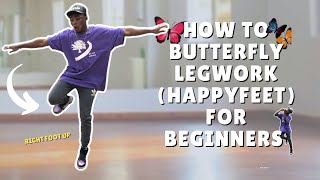 How to Butterfly Legwork Happy Feet  Dance Tutorial  Butterfly legwork tutorial from Nigeria [upl. by Eelac]