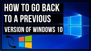 How To Go Back To A Previous Version Of Windows 10 [upl. by Ahcorb]