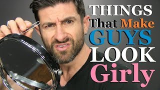 6 Things quotGood Lookingquot Guys NEVER Do [upl. by Ahsenom433]