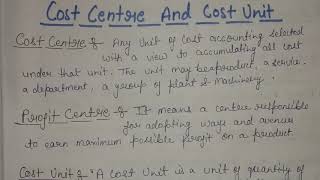 Cost Centre  Cost Centre and Cost Unit in Cost Accounting [upl. by Ruskin]