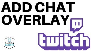 Add Chat Overlay to Your Stream in OBS Studio  Twitch Tutorial [upl. by Kcor]