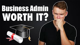 My thoughts on a Business Administration Degree [upl. by Ittocs]