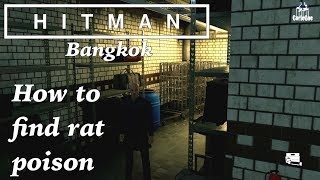 Hitman  Bangkok  How to find rat poison [upl. by Belac623]