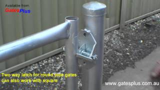 Gate Latch 2 way for round pipe and square [upl. by Maxama]