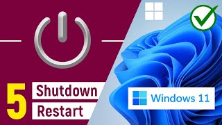 ✅ 5 Ways to Shutdown Turn Off or Restart Windows 11 PCLaptop [upl. by Efioa]