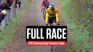 FULL RACE 2023 Superprestige HeusdenZolder [upl. by Kcirad]