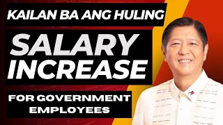 SALARY INCREASE KAILAN BA ANG HULI [upl. by Anneres]