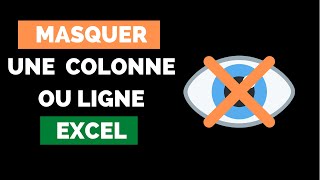 📊 Comment Masquer  Afficher des Lignes et des Colonnes Excel  TUTORIEL [upl. by Narton]