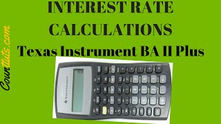 Calculating Interest Rates  BA II PLUS Texas Instrument Financial Calculator [upl. by Karissa]