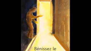 Bénissez le Seigneur  Taizé [upl. by Past]