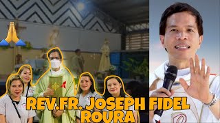 RevFr Joseph Fidel RouraHOMILYMASS [upl. by Krever311]