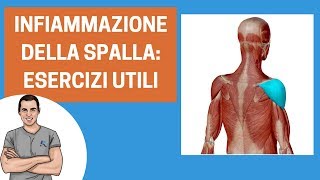 Infiammazione tendini della spalla due esercizi utili [upl. by Aitercal]