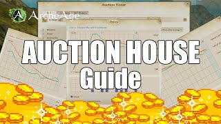 Auction House Guide  Archeage Unchained [upl. by Wake]