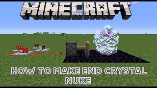 How to make an End crystal nuke in Minecraft [upl. by Viviana]