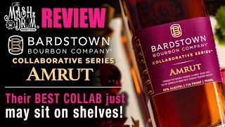 Bardstown Bourbon Company Amrut Collaboration Review [upl. by Nomal]