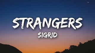 Sigrid  Strangers Lyrics  Lyrics Video [upl. by Ateekram]