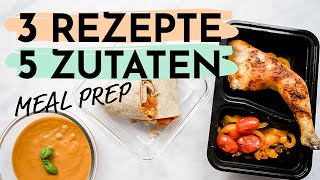 3 GESUNDE REZEPTE mit wenig Zutaten  Meal Prep zum Abnehmen [upl. by Horatius]