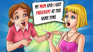 My Mom And I Got Pregnant At The same Time [upl. by Cathie]