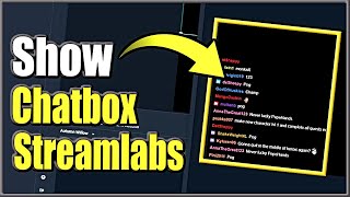 How to Show Chatbox on Streamlabs OBS LIVESTREAM OBS Chatbox Overlay Tutorial [upl. by Frodi528]